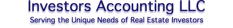 Investors Accounting LLC Serving the Unique Needs of Real Estate Investors